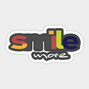 Smile More (Version 2) Sticker